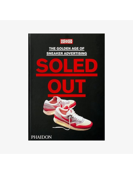 soled out: The golden age of sneaker advertising hardcover pas cher 